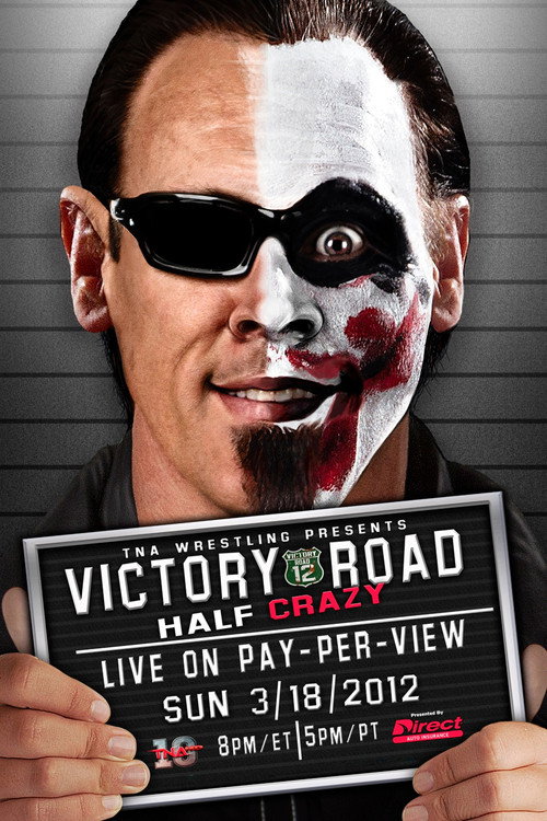 TNA Victory Road 2012 — постер