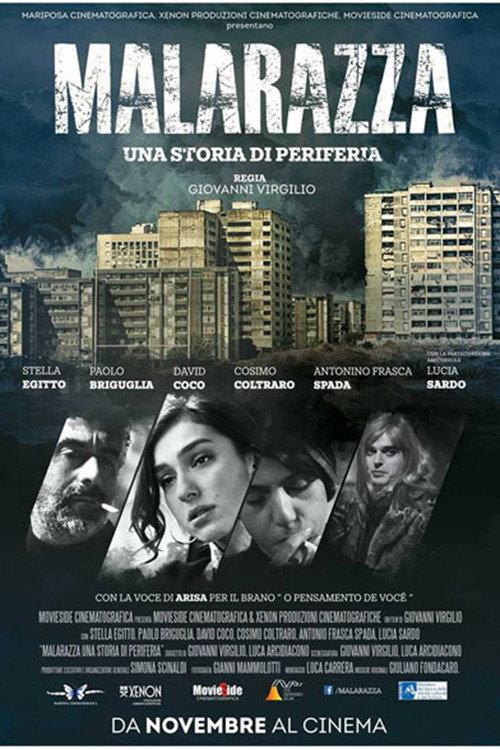 Malarazza: una storia di periferia — постер