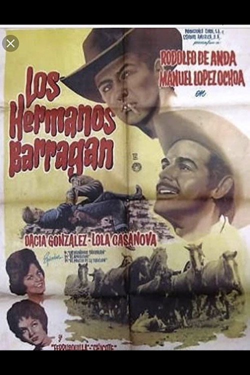 Los hermanos Barragán — постер