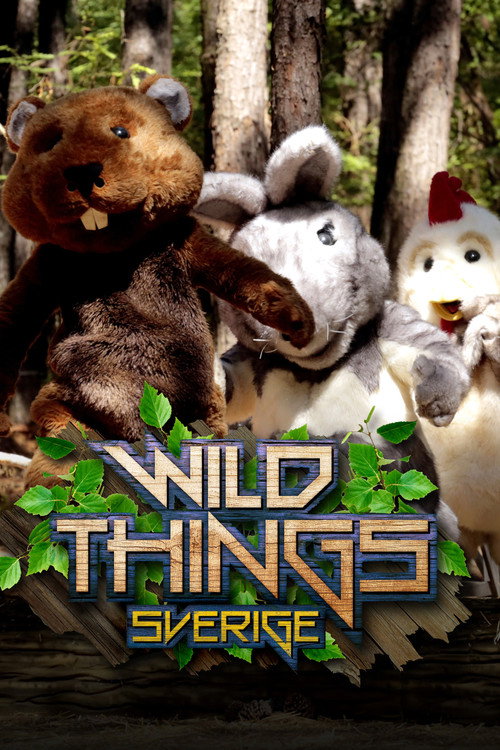 Wild things Sverige — постер