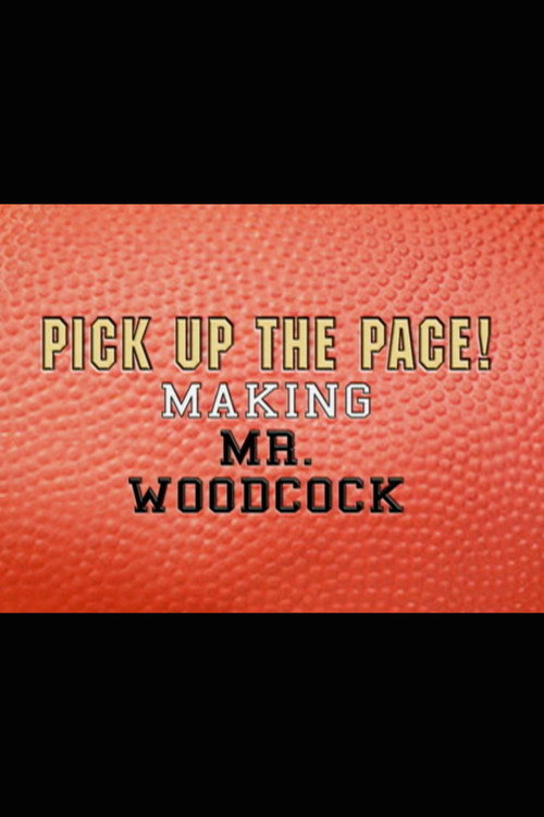Pick Up the Pace: Making “Mr. Woodcock” — постер