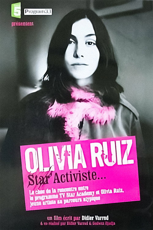 Olivia Ruiz, Star' Activiste — постер