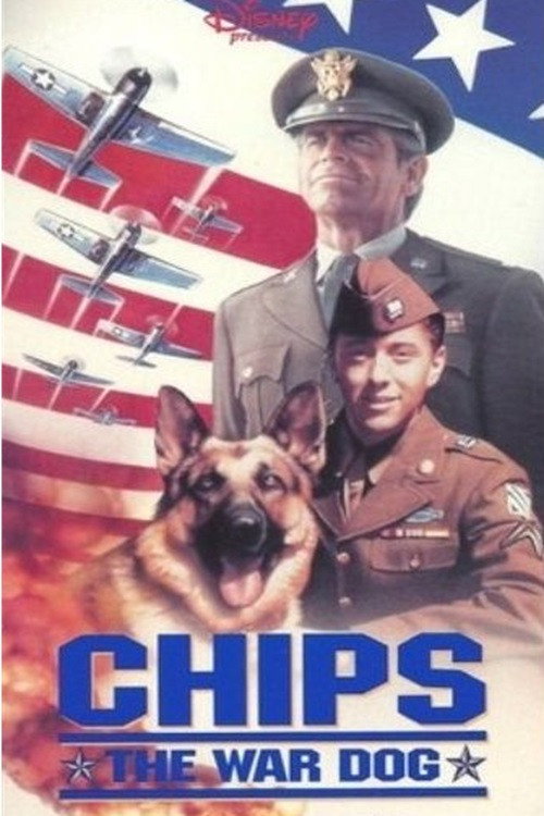Chips, the War Dog — постер