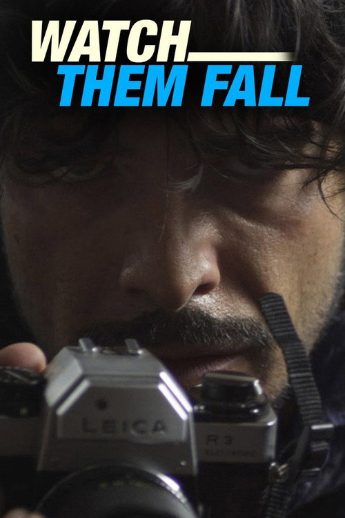 Watch Them Fall — постер