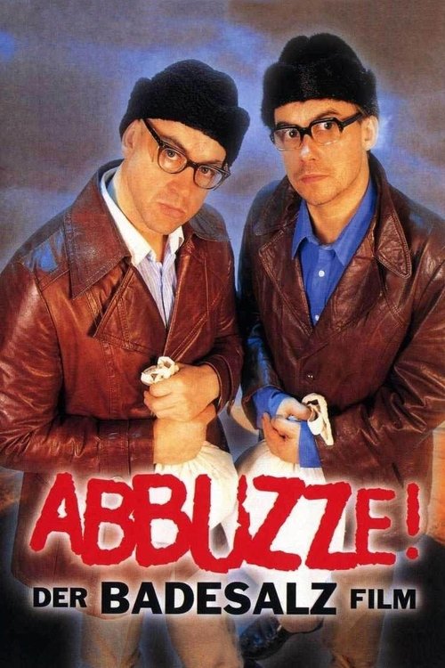 Abbuzze! Der Badesalz-Film — постер