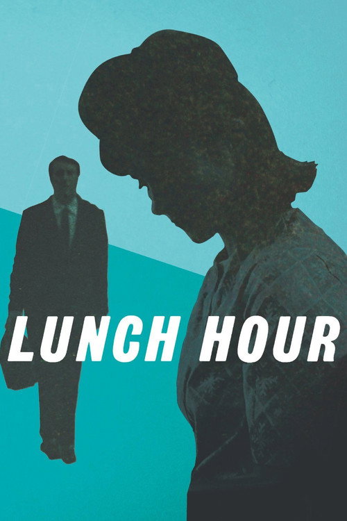 Lunch Hour — постер