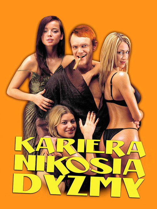 Kariera Nikosia Dyzmy — постер