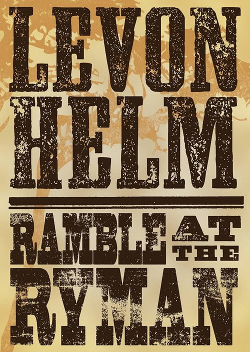 Levon Helm: Ramble At The Ryman — постер