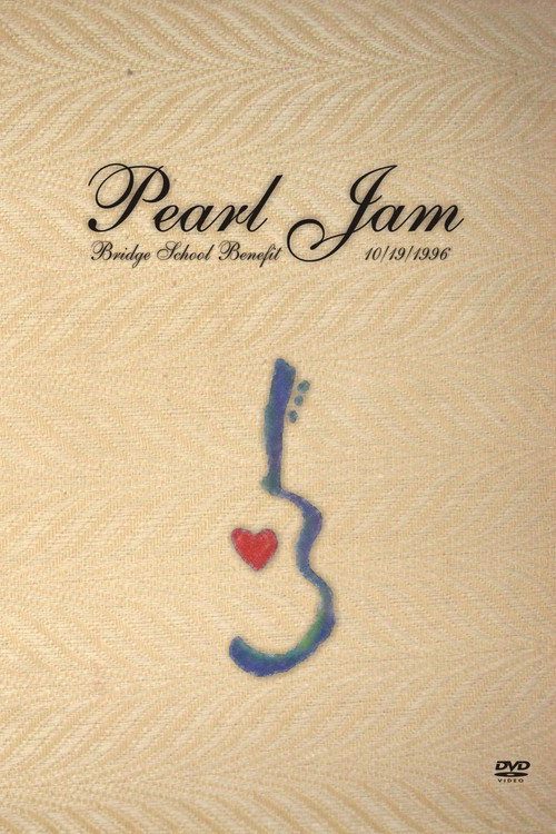 Pearl Jam: Bridge School Benefit 1996 — постер