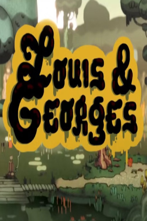 Louis & Georges — постер