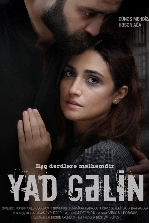 Yad Gəlin — постер