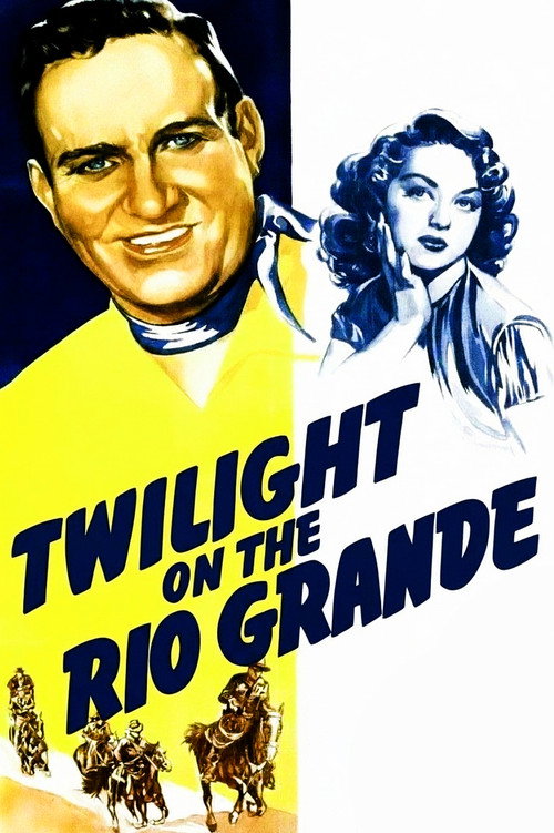 Twilight on the Rio Grande — постер