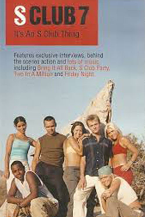 S Club 7: It's An S Club Thing — постер