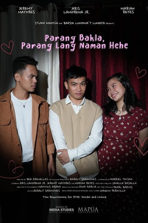 Parang Bakla. Parang Lang Naman, Hehe — постер