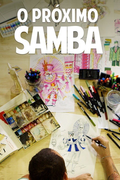 O Próximo Samba — постер