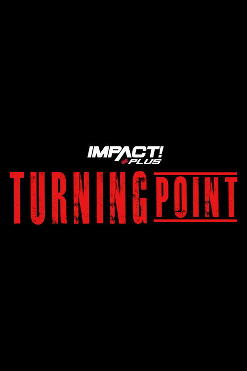 IMPACT Wrestling: Turning Point 2021 — постер
