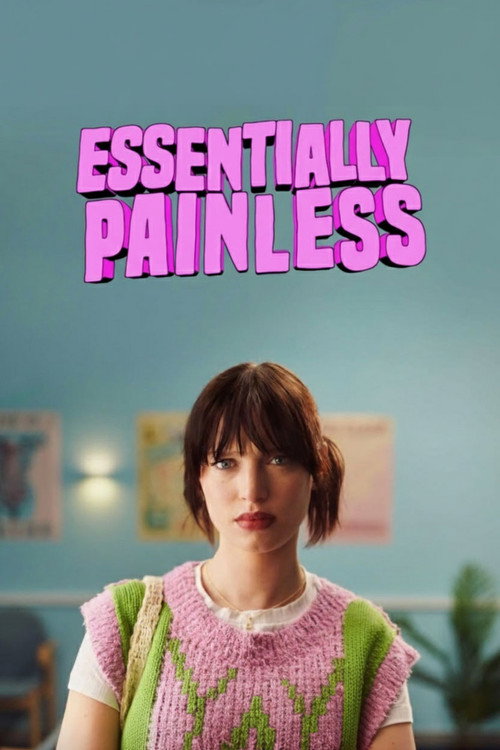 Essentially Painless — постер