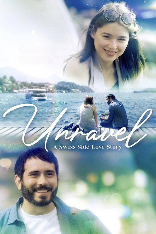 Unravel: A Swiss Side Love Story — постер