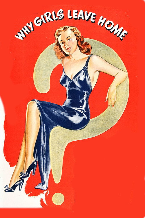 Why Girls Leave Home — постер