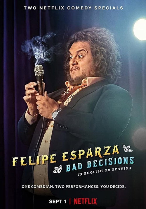 Felipe Esparza: Bad Decisions — постер