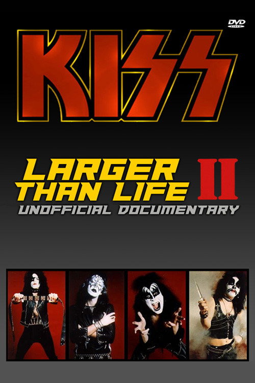 Larger Than Life II — постер