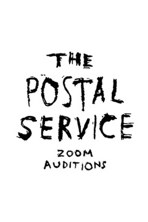 The Postal Service Zoom Auditions — постер