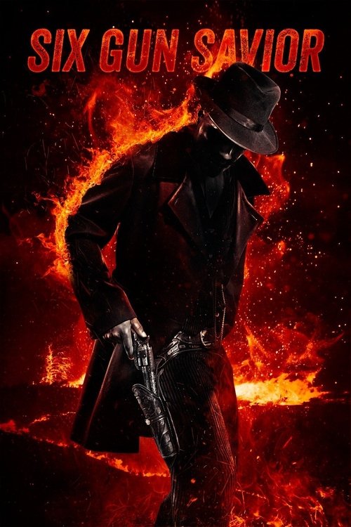 Six Gun Savior — постер