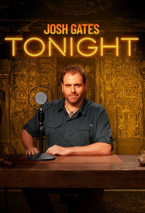Josh Gates Tonight — постер