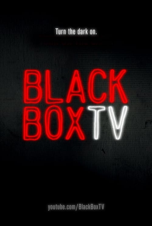 BlackBoxTV Presents — постер