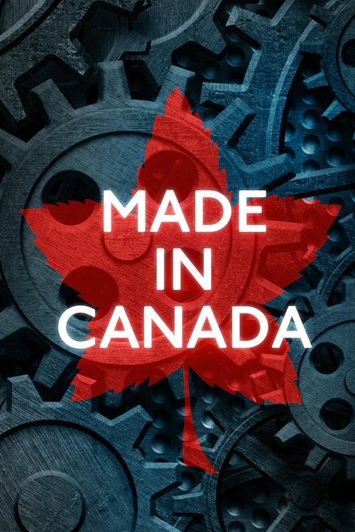 Made in Canada — постер