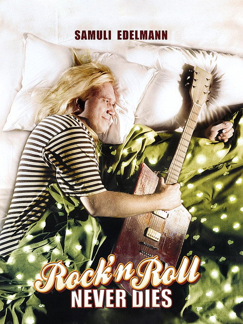 Rock'n Roll Never Dies — постер