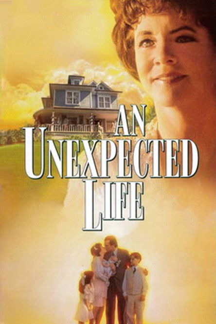An Unexpected Life — постер