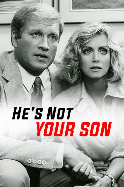 He's Not Your Son — постер