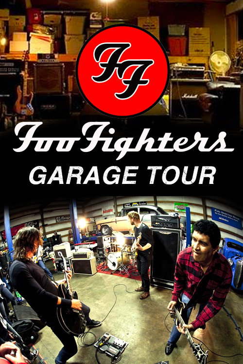 Foo Fighters - Garage Tour — постер