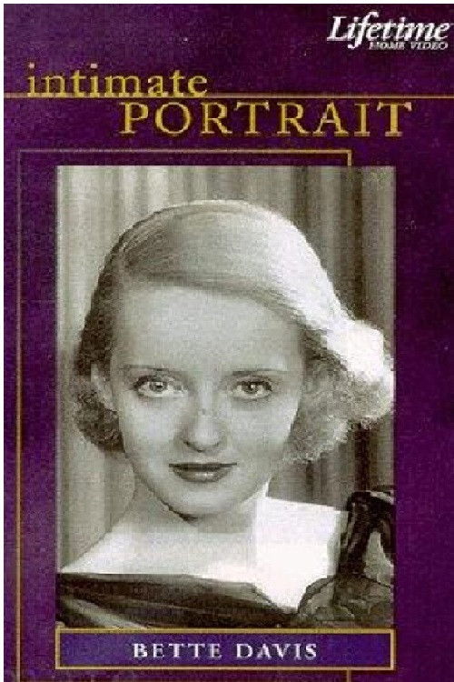Intimate Portrait: Bette Davis — постер