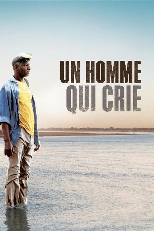 Un homme qui crie — постер