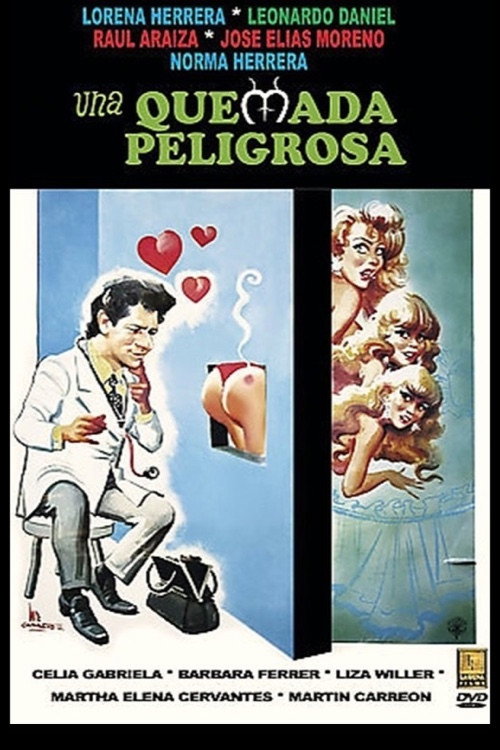 Una quemada peligrosa — постер