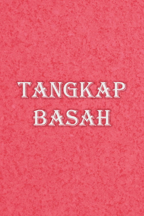 Tangkap Basah — постер