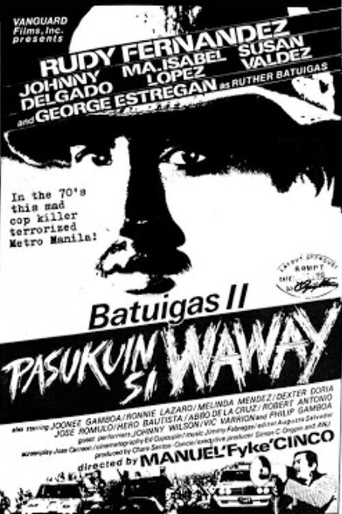 Batuigas II: Pasukuin si Waway — постер