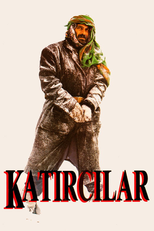 Katırcılar — постер