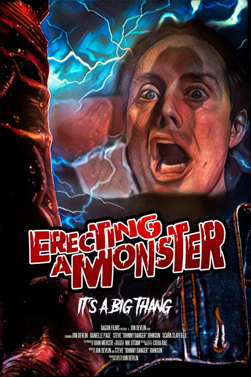 Erecting A Monster — постер