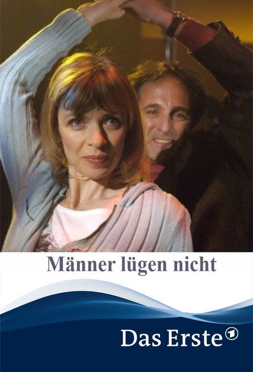 Männer lügen nicht — постер