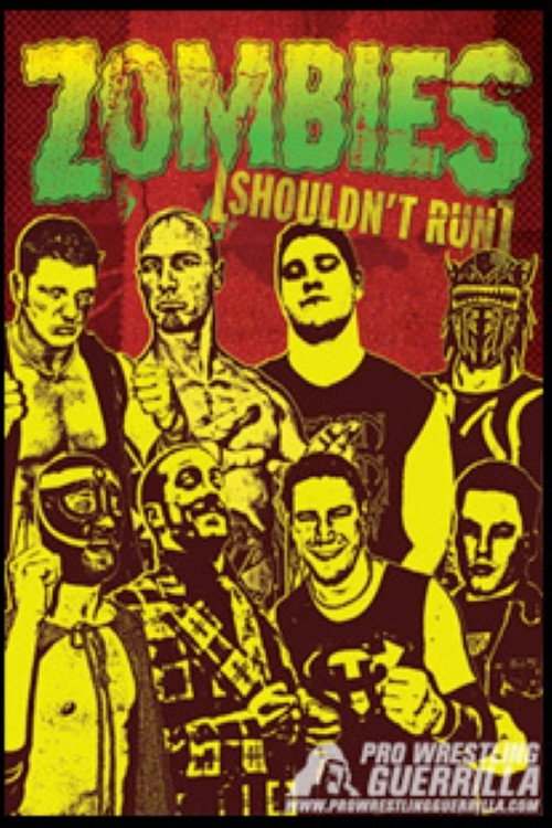 PWG: Zombies (Shouldn't Run) — постер
