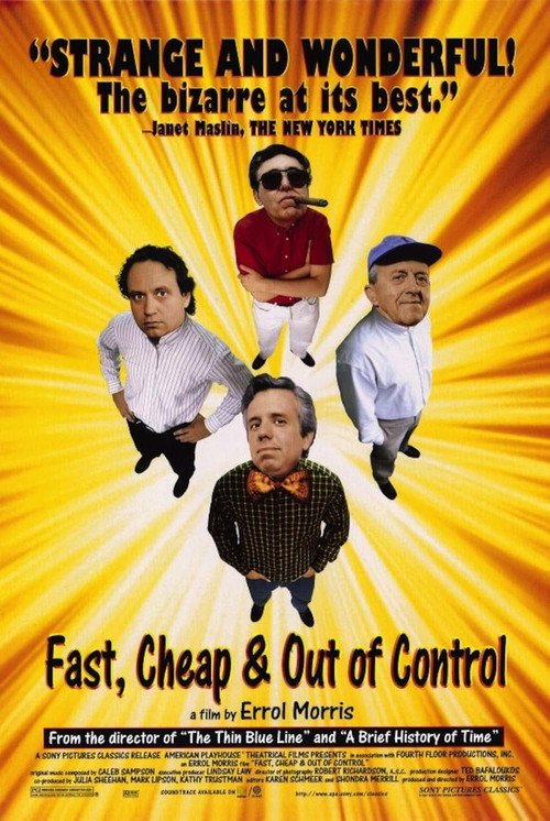 Fast, Cheap & Out of Control — постер