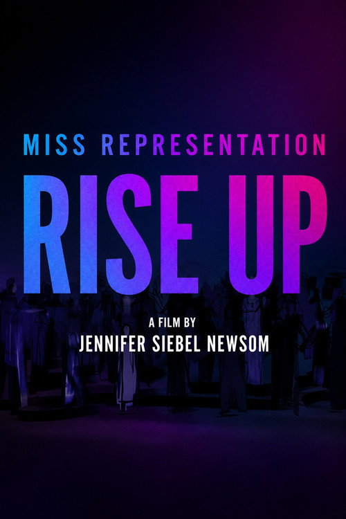 Miss Representation: Rise Up — постер