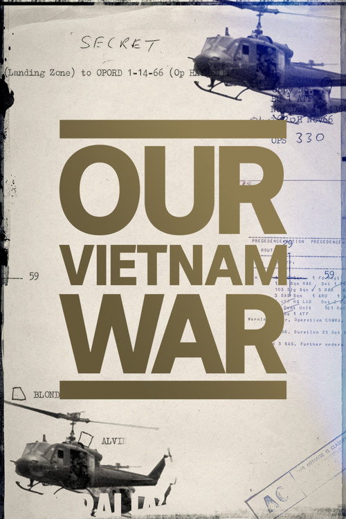 Our Vietnam War — постер