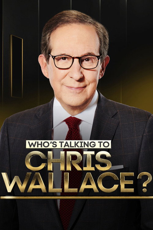 Who's Talking to Chris Wallace? — постер