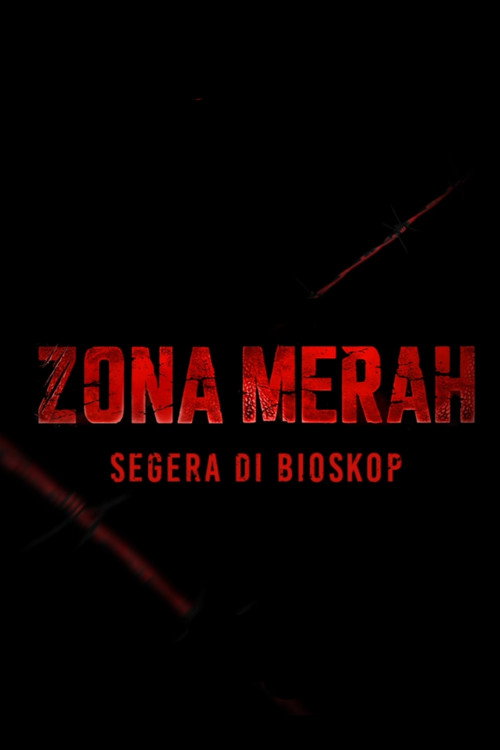 Zona Merah — постер