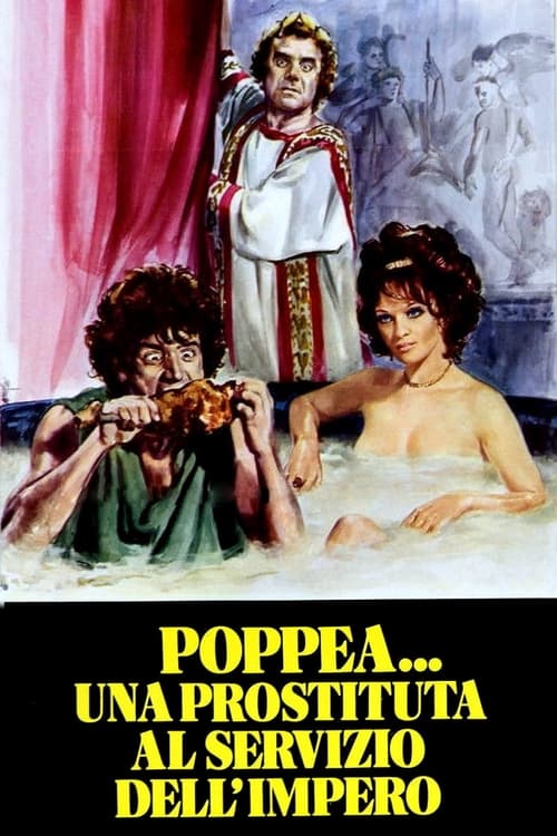 Poppea... una prostituta al servizio dell'impero — постер