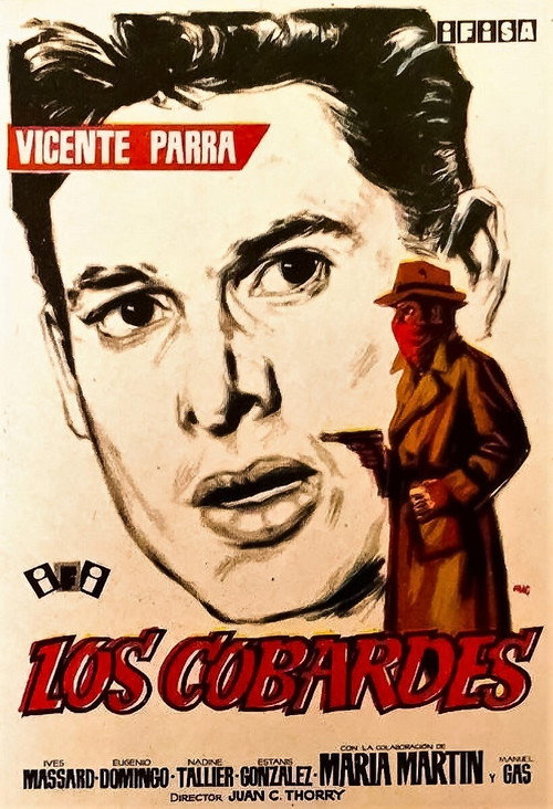 Los cobardes — постер